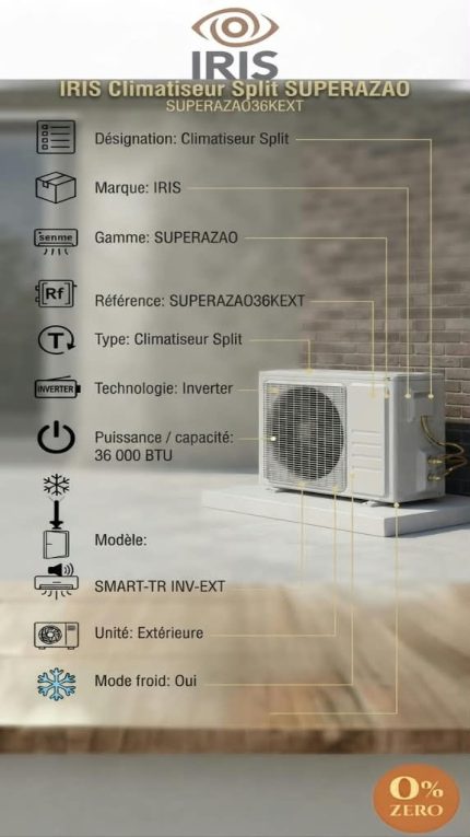 Climatiseur IRIS SUPER AZAO 36K SMART-TR Inverter – Unité Extérieure